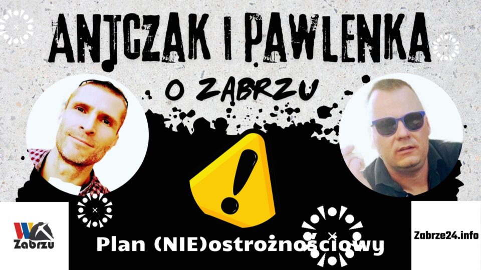 Ostrożnie, przezornie i uważnie przyjrzeliśmy się Planowi Ostrożnościowemu, który wprowadzają nowe władze Zabrza. Czy to się uda? A może wszystko się po prostu rypnie? Polecamy najnowszy podcast o Zabrzu zatytułowany Plan (NIE)ostrożnościowy