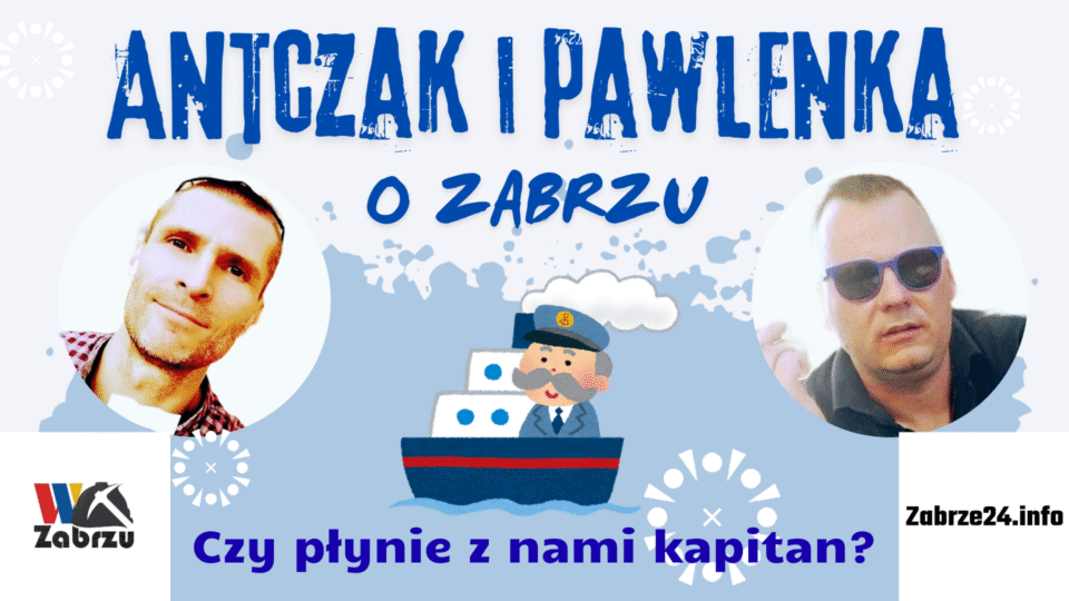 Czy płynie z nami kapitan? To pytanie mieszkańcy Zabrza zadają sobie od kilku dni. Posłuchajcie najnowszego podcastu po dłuższej wakacyjnej przerwie.